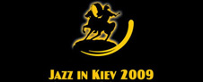 Всеукраинский конкурс джазовой фотографии фестиваля «ДжазинКиев» - Jazz in Kiev 2009